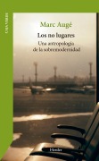 Cover-Bild zum Titel 'Los no lugares' von 'Marc Augé'