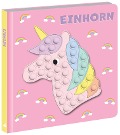 Mein Pop-it-Buch. Einhorn - Markus Sonneck