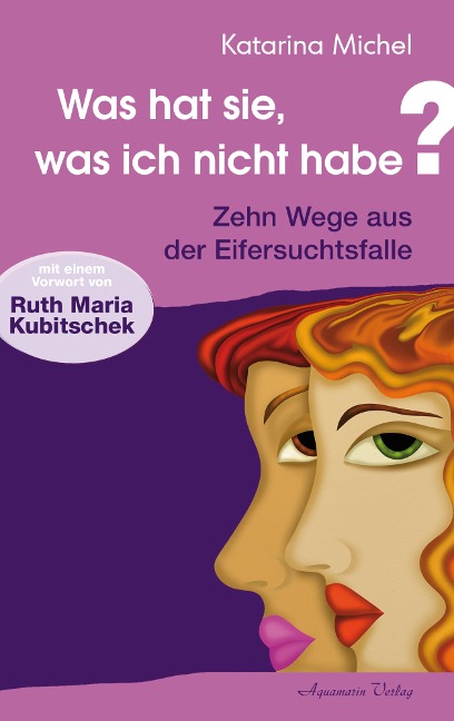 Was hat sie, was ich nicht habe - Katarina Michel