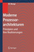 Cover-Bild zum Titel 'Moderne Prozessorarchitekturen' von 'Matthias Menge'