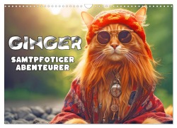 Cover-Bild zum Titel 'Ginger - Samtpfotiger Abenteurer (Wandkalender 2026 DIN A3 quer), CALVENDO Monatskalender' von 'Liselotte Brunner-Klaus'