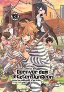 Cover-Bild zum Titel 'Ein Landei aus dem Dorf vor dem letzten Dungeon sucht das Abenteuer in der Stadt Light Novel 13' von 'Toshio Satou, Nao Watanuki'