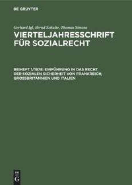 Einführung in das Recht der sozialen Sicherheit von Frankreich, Großbritannien und Italien - Gerhard Igl, Thomas Simons, Bernd Schulte