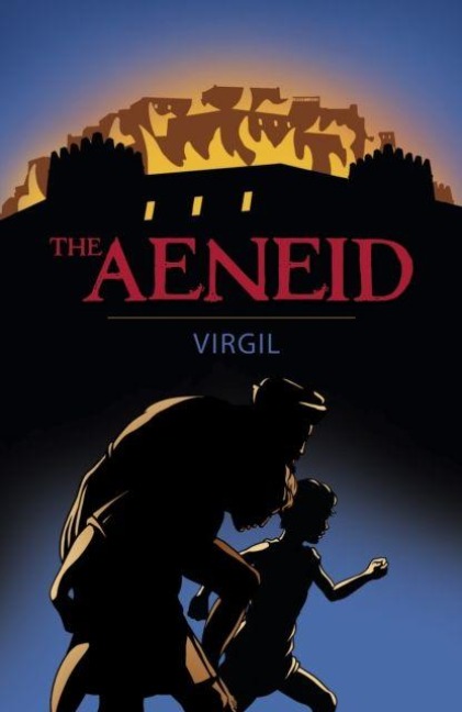 The Aeneid - Virgil