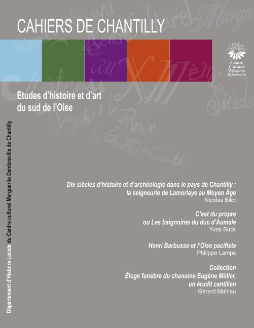 Les Cahiers de Chantilly n°11 - Centre culturel Chantilly