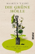 Cover-Bild zum Titel 'Die grüne Hölle' von 'Maarten 't Hart'
