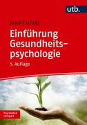 Cover-Bild zum Titel 'Einführung Gesundheitspsychologie' von 'Nina Knoll, Urte Scholz'