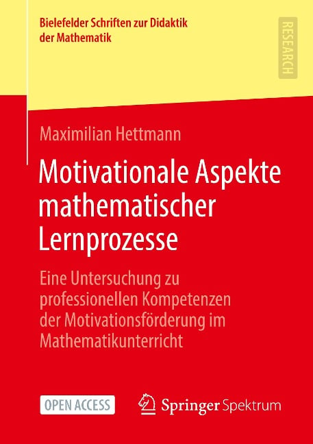 Motivationale Aspekte mathematischer Lernprozesse - Maximilian Hettmann