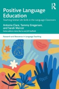 Cover-Bild zum Titel 'Positive Language Education' von 'Antonia Clare, Tammy Gregersen, Sarah Mercer'