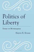 Cover-Bild zum Titel 'Politics of Liberty' von 'Sharon R Krause'