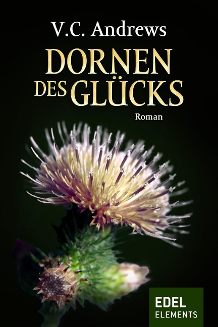 Dornen des Glücks - V. C. Andrews