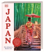 Cover-Bild zum Titel 'Japan - Die ultimative Bucket List' von 'Rebecca Hallett'