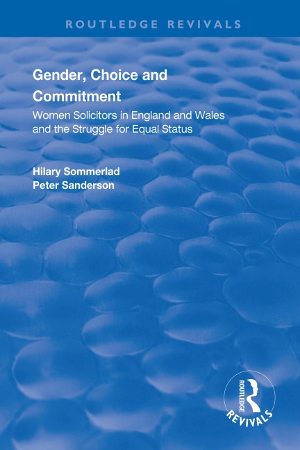 Gender, Choice and Commitment - Hilary Sommerlad, Peter Sanderson