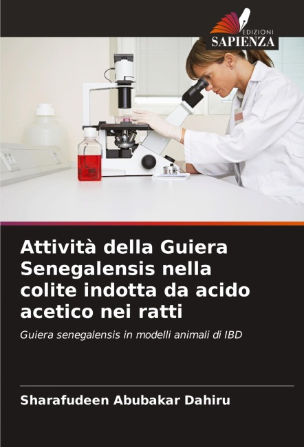Attività della Guiera Senegalensis nella colite indotta da acido acetico nei ratti - Sharafudeen Abubakar Dahiru