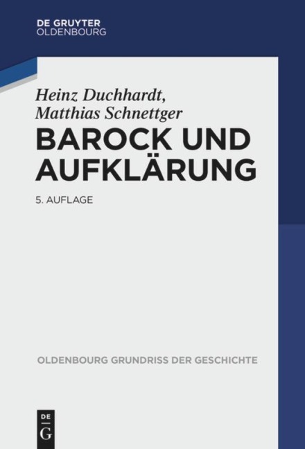 Barock und Aufklärung - Heinz Duchhardt, Matthias Schnettger