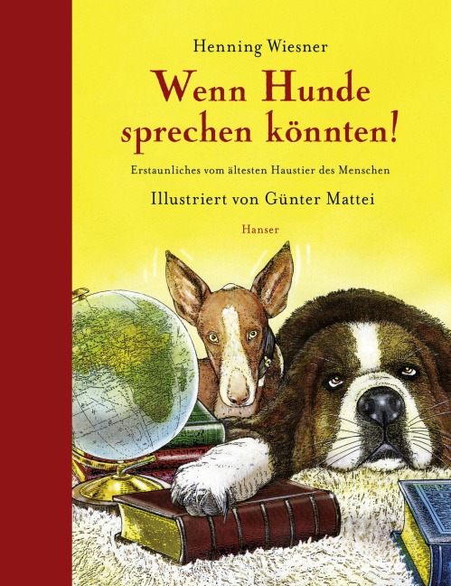 Wenn Hunde sprechen könnten! - Henning Wiesner