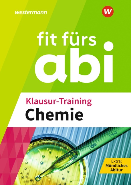 Fit fürs Abi. Klausur-Training Chemie - 