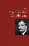 Cover-Bild zum Titel 'Die Insel des Dr. Moreau' von 'H. G. Wells'