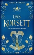 Cover-Bild zum Titel 'Das Korsett' von 'Laura Purcell'