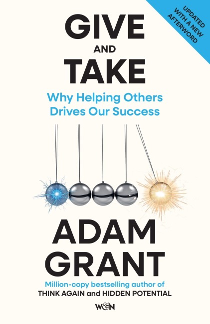 Give and Take - Adam Grant