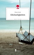Cover-Bild zum Titel 'Glückseligkeiten. Life is a Story - story.one' von 'Dilara Demir'