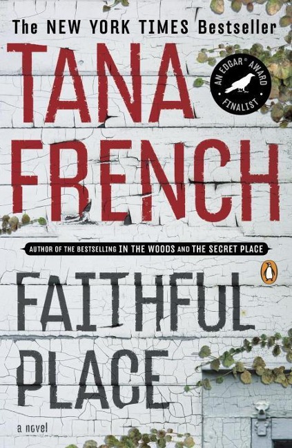 Faithful Place - Tana French