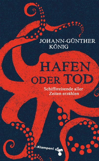 Hafen oder Tod - Johann-Günther König