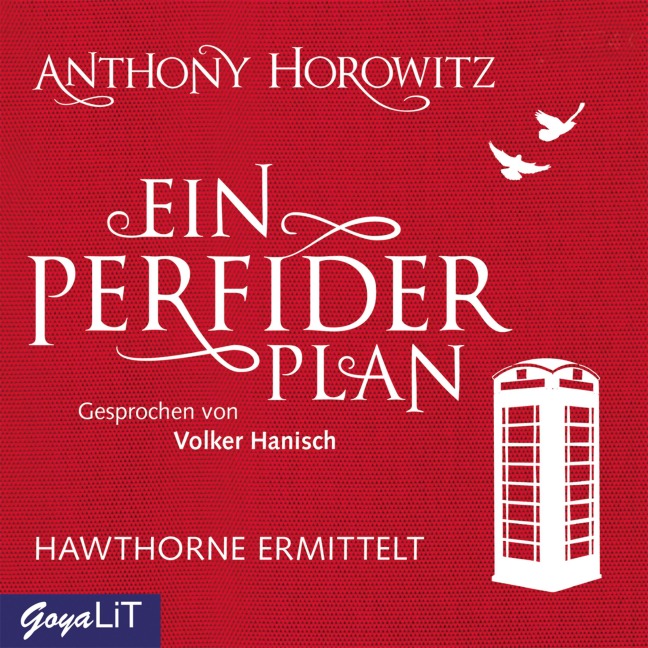Ein perfider Plan. Hawthorne ermittelt [Band 1] - Anthony Horowitz