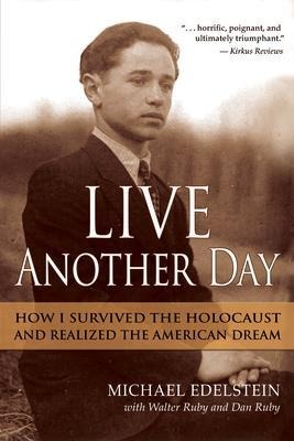 Live Another Day - Michael Edelstein
