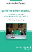 Cover-Bild zum Titel 'Quand le Seigneur appelle...' von 'Justin Adriko Mundua'