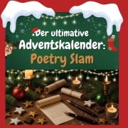 Cover-Bild zum Titel 'Der ultimative Adventskalender: Poetry Slam' von 'Anna Vogel'