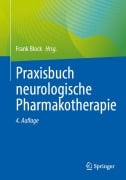 Cover-Bild zum Titel 'Praxisbuch neurologische Pharmakotherapie' von ''