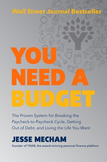 You Need a Budget - Jesse Mecham