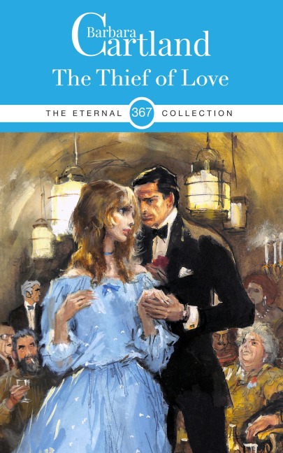 The Thief of love - Barbara Cartland