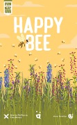 Cover-Bild zum Titel 'Happy Bee' von 'Maxime Rambourg, Théo Rivière'