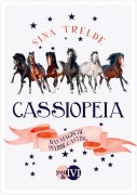 Cover-Bild zum Titel 'Cassiopeia' von 'Sina Trelde'