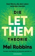 Die LET THEM Theorie - Mel Robbins