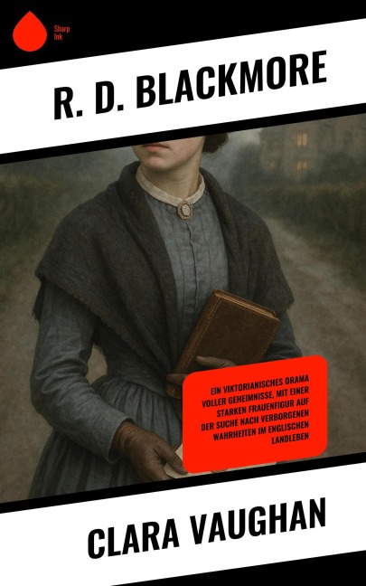 Clara Vaughan - R. D. Blackmore