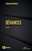 Cover-Bild zum Titel 'Déviances' von 'Claude Rodhain'