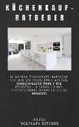 Cover-Bild zum Titel 'Küchenkaufratgeber' von 'Wolfgang Bittner'