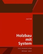 Cover-Bild zum Titel 'Holzbau mit System' von 'Josef Kolb'