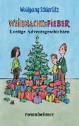 Weihnachtsfieber - Wolfgang Schierlitz