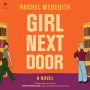 Cover-Bild zum Titel 'Girl Next Door' von 'Rachel Meredith'