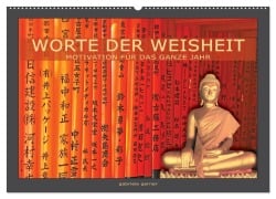 Worte der Weisheit Motivation für das ganze Jahr (Wandkalender 2025 DIN A2 quer), CALVENDO Monatskalender - Gabriele Gerner