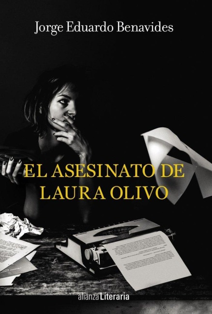 El Asesinato de Laura Olivo - Jorge Eduardo Benavides