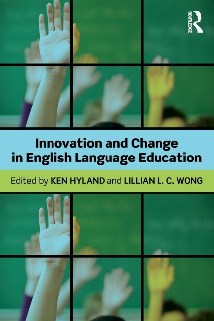 Innovation and change in English language education - 