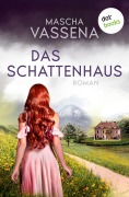 Cover-Bild zum Titel 'Das Schattenhaus' von 'Mascha Vassena'