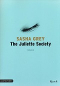 The Juliette Society - Sasha Grey