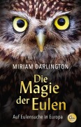 Cover-Bild zum Titel 'Die Magie der Eulen' von 'Miriam Darlington'