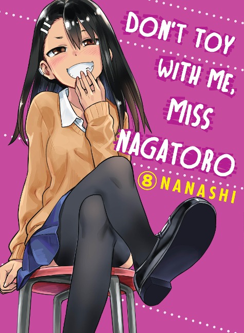 Don't Toy With Me, Miss Nagatoro 08 - Nanashi